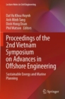 Proceedings of the 2nd Vietnam Symposium on Advances in Offshore Engineering : Sustainable Energy and Marine Planning - Book