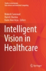 Intelligent Vision in Healthcare - Book
