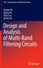 Design and Analysis of Multi-Band Filtering Circuits - Book