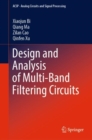 Design and Analysis of Multi-Band Filtering Circuits - eBook