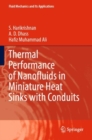 Thermal Performance of Nanofluids in Miniature Heat Sinks with Conduits - Book