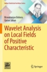 Wavelet Analysis on Local Fields of Positive Characteristic - Book