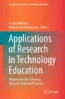 Applications of Research in Technology Education : Helping Teachers Develop Research-Informed Practice - Book