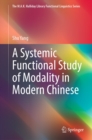 A Systemic Functional Study of Modality in Modern Chinese - eBook