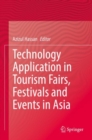Technology Application in Tourism Fairs, Festivals and Events in Asia - Book