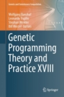 Genetic Programming Theory and Practice XVIII - Book
