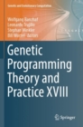 Genetic Programming Theory and Practice XVIII - Book