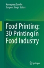 Food Printing: 3D Printing in Food Industry - Book