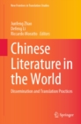 Chinese Literature in the World : Dissemination and Translation Practices - eBook