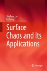 Surface Chaos and Its Applications - eBook