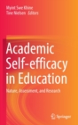 Academic Self-efficacy in Education : Nature, Assessment, and Research - Book