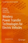 Wireless Power Transfer Technologies for Electric Vehicles - Book
