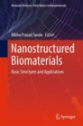 Nanostructured Biomaterials : Basic Structures and Applications - eBook