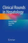 Clinical Rounds in Hepatology - Book
