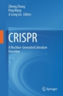 CRISPR : A Machine-Generated Literature Overview - eBook