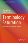 Terminology Saturation : Detection, Measurement and Use - Book