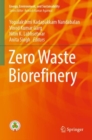 Zero Waste Biorefinery - Book