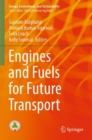Engines and Fuels for Future Transport - Book
