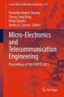 Micro-Electronics and Telecommunication Engineering : Proceedings of 5th ICMETE 2021 - Book