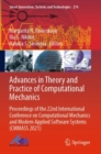 Advances in Theory and Practice of Computational Mechanics : Proceedings of the 22nd International Conference on Computational Mechanics and Modern Applied Software Systems (CMMASS 2021) - Book