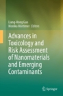 Advances in Toxicology and Risk Assessment of Nanomaterials and Emerging Contaminants - Book