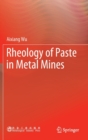 Rheology of Paste in Metal Mines - Book