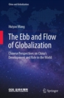 The Ebb and Flow of Globalization : Chinese Perspectives on China's Development and Role in the World - eBook
