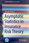 Asymptotic Statistics in Insurance Risk Theory - Book