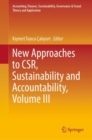 New Approaches to CSR, Sustainability and Accountability, Volume III - eBook