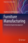 Furniture Manufacturing : A Production Engineering Approach - Book