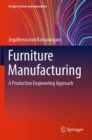 Furniture Manufacturing : A Production Engineering Approach - Book