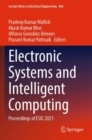 Electronic Systems and Intelligent Computing : Proceedings of ESIC 2021 - Book