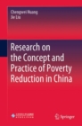 Research on the Concept and Practice of Poverty Reduction in China - eBook