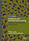Healthcare and Economic Restructuring : Nigeria in Comparative Perspective - Book