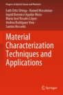 Material Characterization Techniques and Applications - Book