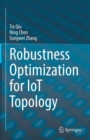 Robustness Optimization for IoT Topology - Book
