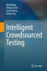 Intelligent Crowdsourced Testing - eBook