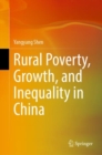 Rural Poverty, Growth, and Inequality in China - eBook