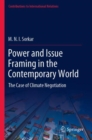 Power and Issue Framing in the Contemporary World : The Case of Climate Negotiation - Book