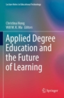 Applied Degree Education and the Future of Learning - Book
