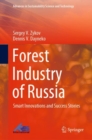 Forest Industry of Russia : Smart Innovations and Success Stories - eBook
