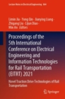 Proceedings of the 5th International Conference on Electrical Engineering and Information Technologies for Rail Transportation (EITRT) 2021 : Novel Traction Drive Technologies of Rail Transportation - eBook
