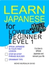 Learn Japanese for Lower Beginner level 1 : Japanese for Lower Beginner, #1 - eBook