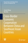 Cross-Border Economic Cooperation Between China and Southeast Asian Countries - eBook