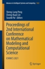 Proceedings of 2nd International Conference on Mathematical Modeling and Computational Science : ICMMCS 2021 - Book