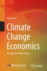 Climate Change Economics : Perspectives from China - Book