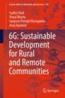 6G: Sustainable Development for Rural and Remote Communities - Book