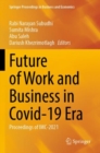 Future of Work and Business in Covid-19 Era : Proceedings of IMC-2021 - Book