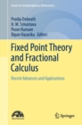 Fixed Point Theory and Fractional Calculus : Recent Advances and Applications - eBook