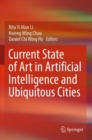 Current State of Art in Artificial Intelligence and Ubiquitous Cities - Book